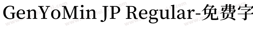 GenYoMin JP Regular字体转换